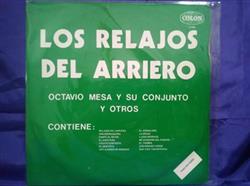 Download Octavio Mesa Con Conjunto De Argiro Mesa - Los Relajos Del Arriero