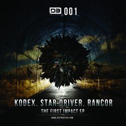 Download Kodex Star Driver Rancor - The First Impact EP