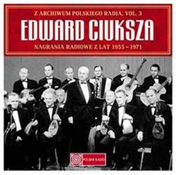 Download Edward Ciuksza - Nagrania Radiowe Z Lat 1955 1971